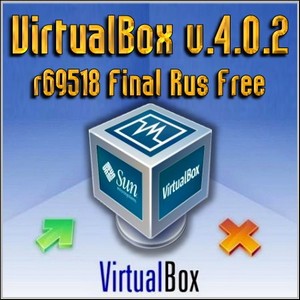 VirtualBox v.4.0.2 r69518 Final Rus Free