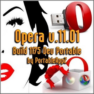 Opera v.11.01 Build 1175 Dev Portable by PortableAppZ