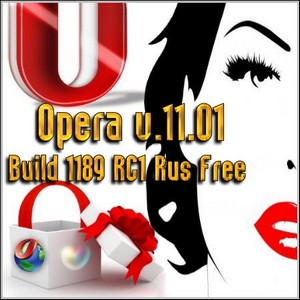 Opera v.11.01 Build 1189 RC1 Rus Free
