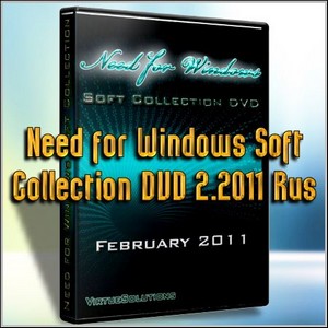 Need for Windows Soft Collection DVD 2.2011 Rus