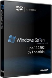 Windows 7 Ultimate SP1 by Lopatkin upd.112202 Rus (x86/x64)