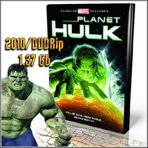  / Planet Hulk (2010/DVDRip/1.37 Gb)