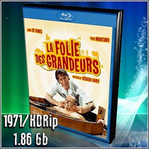   / La folie des grandeurs (1971/HDRip/1.86 Gb)