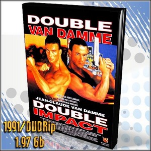   / Double Impact (1991/DVDRip/1.97 Gb)