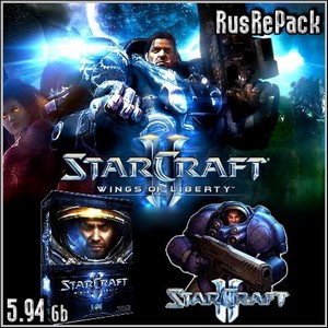 StarCraft II : Wings of Liberty (2010/RusRePack)