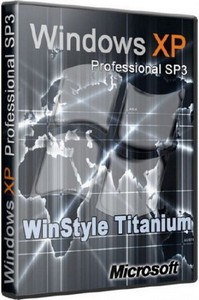 Windows XP Pro SP3 VL WinStyle Titanium SATA/RAID/SCSI (2011/RUS)