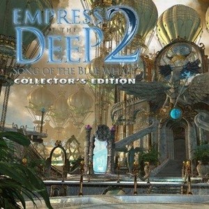 Empress of the Deep 2: Song of the Blue Whale Collector's Edition (2011/ENG ...