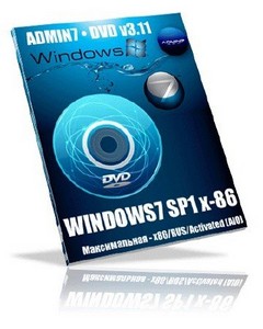 Windows'7  SP1 (x86/RUS/DVD/OEM-Activation) ADMIN7 v3.2011