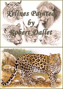 Роберт Даллет. Семейство Кошачьи | Painted Felines by Robert Dallet