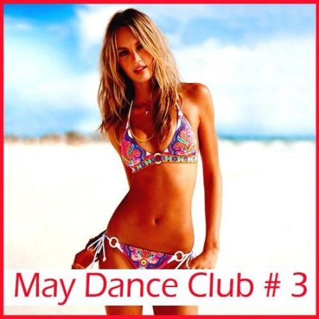 May Dance Club #3 (2011)