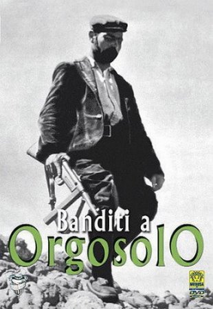 Бандиты из Оргозоло / Banditi a Orgosolo (1960) DVDRip