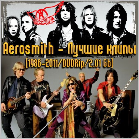 Aerosmith -   (1986-2011/DVDRip/2.01 Gb)