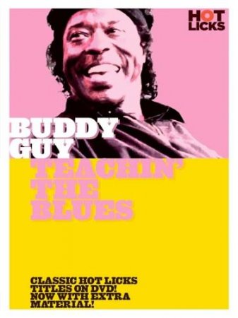   -   -   / Guitar Lesson - Buddy Guy - Teachin' The Blues