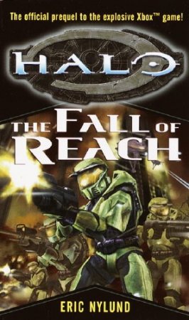   / Eric Nylund -   / Halo: The Fall of Reach ()