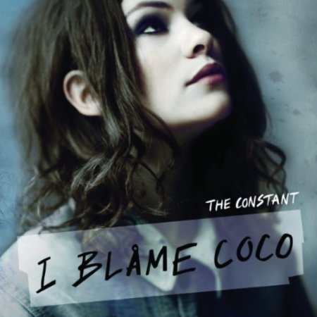 I Blame Coco - The Constant (2010)