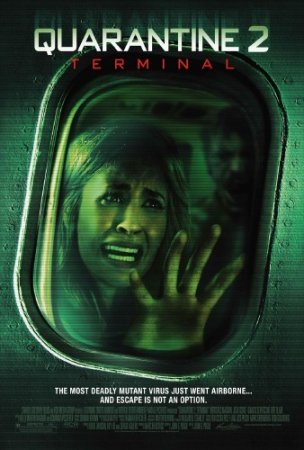  2:  / Quarantine 2: Terminal (2011/DVDRip/1400Mb)