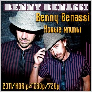 Benny Benassi -   (2011/HDRip/1080p/720p)