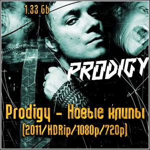 Prodigy -   (2011/HDRip/1080p/720p)