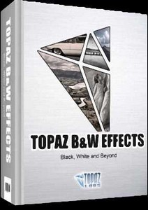 Topaz B&W Effects 1.0.0