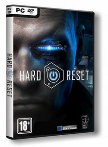 Hard Reset (2011/PC/RePack/Rus) by  R.G. Enwteyn