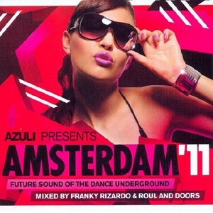 Azuli Presents: Amsterdam '11 (2011)