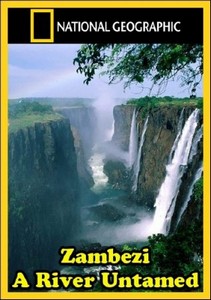 :   / Zambezi: A River Untamed (2010/HDTVRip)