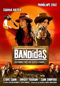  / Bandidas (2006) BDRip + HDRip AVC + BDRip 720p + BDRip 1080p
