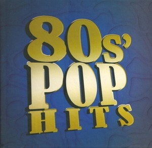 80's Pop Hits Collection (2011)