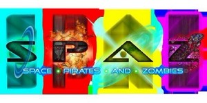SPAZ: Space Pirates and Zombies -  