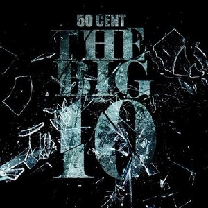 50 ent - The Big 10 (MixTape) (2011)