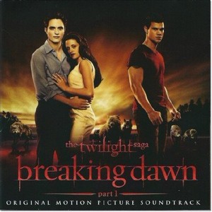 OST/The Twilight Saga: Breaking Dawn - Part 1 (2011) FLAC