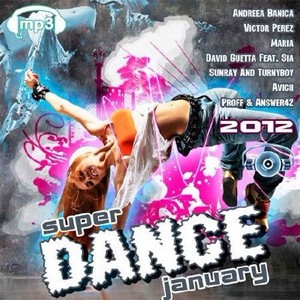Super Dance January (2012)