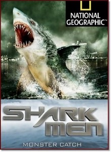   .   / Shark men. Monster catch (2012) IPTVRip