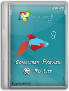 Microsoft Windows 8 Consumer Preview (x86/x64 RUS/Lite)