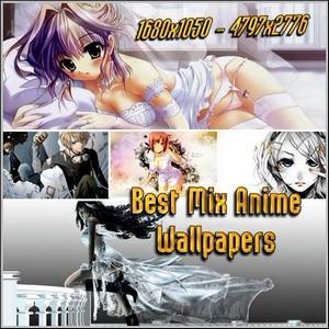 Best Mix Anime Wallpapers