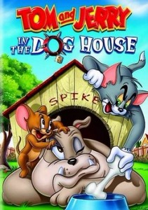 Том и Джерри: В Собачьей Конуре / Tom and Jerry: In the Dog House (2012/DVD ...