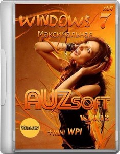 Windows 7  AUZsoft Yellow+miniWPI x64 v.10.12 (2012/RUS)