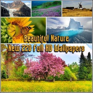 Beautiful Nature - New 220 Full HD Wallpapers