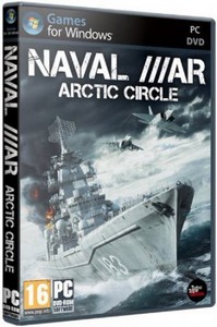 Naval War: Arctic Circle [2012, RUS(Multi5)/ENG, Repack] by RG Virtus