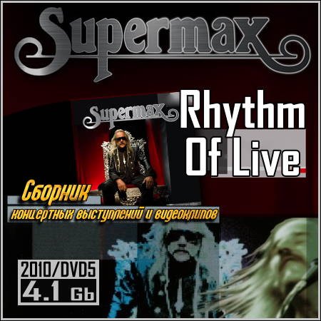Supermax - Rhythm Of Live (2010/DVD5)