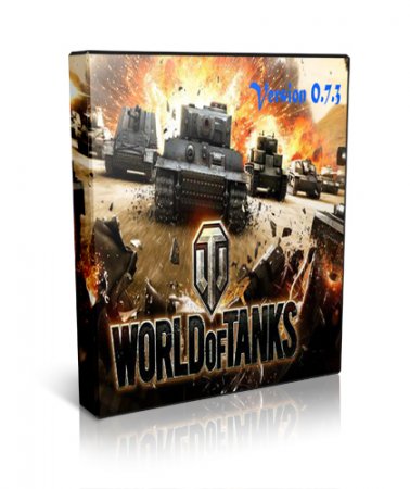 World of Tanks / Мир Танков. Обновление до версии 0.7.3