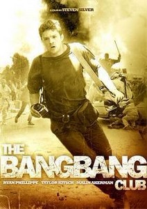   / The Bang Bang Club (2010) HDRip