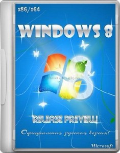 Windows 8 Release Preview Build 8400 (x86/x64/2012) (   ...