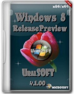 Windows 8 x86/x64 ReleasePreview UralSOFT v1.00 (2012/Rus)
