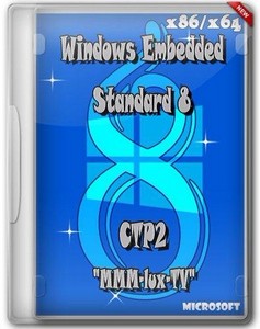 Windows Embedded Standard 8 CTP2 x86/x64 en-RU 