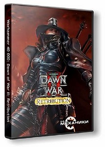 Warhammer 40,000: Dawn of War II: Retribution (2011/RUS/ENG/RePack  R.G.  ...