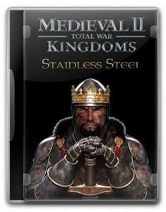 Medieval 2: Total War Kingdoms + Stainless Steel v.1.5 (game) / 6.4 (mod) (2007/PC/RePack/Rus) by cdman