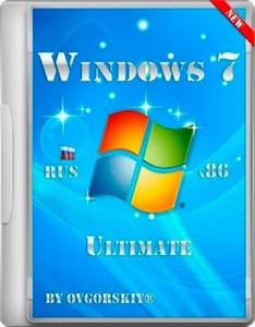 Microsoft Windows 7 Ultimate Ru x86 SP1 NL2 by OVGorskiy® 09.2012
