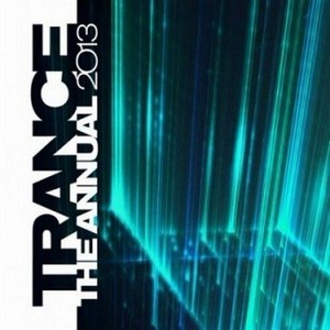 VA - Trance The Annual 2013 (2012)