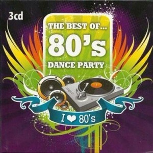 The Best of 80's: Dance party (2012)